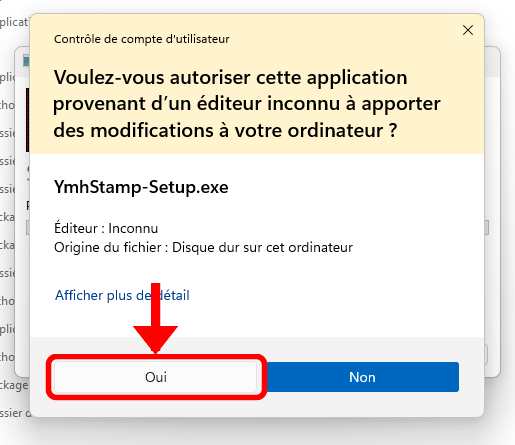 Windows demande l'autorisation d'installer (contrôle de compte d'utilisateur, éditeur non vérifié). Cliquez sur « Oui » pour continuer.